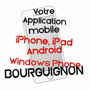 application mobile à BOURGUIGNON / DOUBS