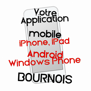 application mobile à BOURNOIS / DOUBS