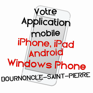 application mobile à BOURNONCLE-SAINT-PIERRE / HAUTE-LOIRE