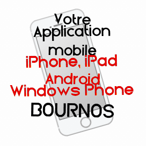 application mobile à BOURNOS / PYRéNéES-ATLANTIQUES