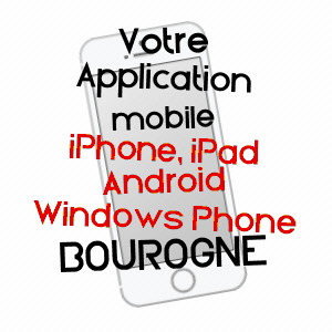 application mobile à BOUROGNE / TERRITOIRE DE BELFORT