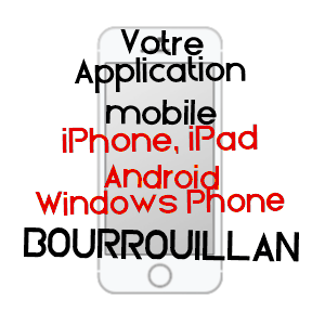 application mobile à BOURROUILLAN / GERS