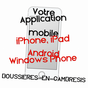 application mobile à BOUSSIèRES-EN-CAMBRéSIS / NORD