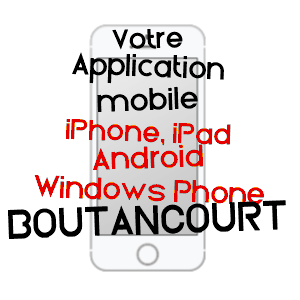 application mobile à BOUTANCOURT / ARDENNES