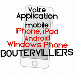 application mobile à BOUTERVILLIERS / ESSONNE