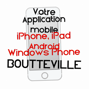 application mobile à BOUTTEVILLE / MANCHE