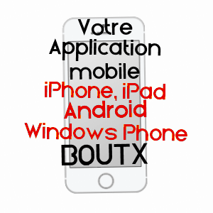 application mobile à BOUTX / HAUTE-GARONNE