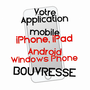 application mobile à BOUVRESSE / OISE