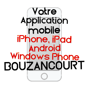 application mobile à BOUZANCOURT / HAUTE-MARNE