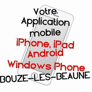 application mobile à BOUZE-LèS-BEAUNE / CôTE-D'OR
