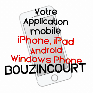application mobile à BOUZINCOURT / SOMME