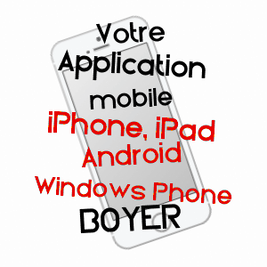 application mobile à BOYER / SAôNE-ET-LOIRE