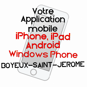 application mobile à BOYEUX-SAINT-JéRôME / AIN