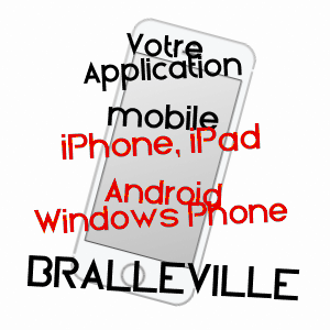 application mobile à BRALLEVILLE / MEURTHE-ET-MOSELLE