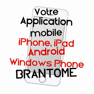 application mobile à BRANTôME / DORDOGNE
