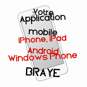 application mobile à BRAYE / AISNE