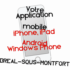 application mobile à BRéAL-SOUS-MONTFORT / ILLE-ET-VILAINE