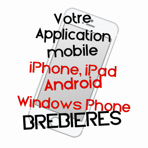 application mobile à BREBIèRES / PAS-DE-CALAIS