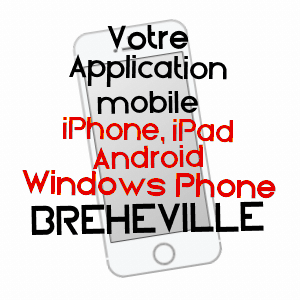 application mobile à BRéHéVILLE / MEUSE