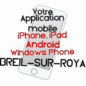 application mobile à BREIL-SUR-ROYA / ALPES-MARITIMES