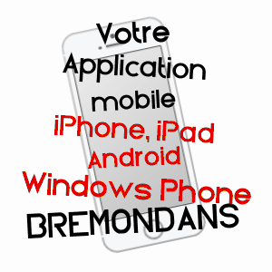 application mobile à BREMONDANS / DOUBS