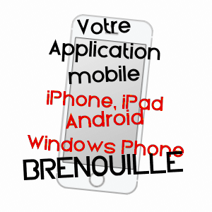 application mobile à BRENOUILLE / OISE