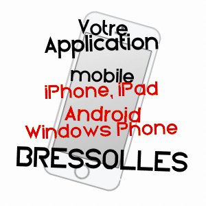 application mobile à BRESSOLLES / ALLIER