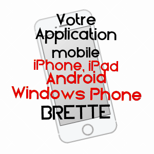 application mobile à BRETTE / DRôME
