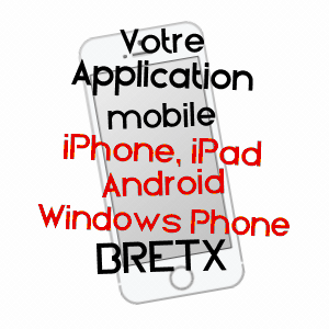 application mobile à BRETX / HAUTE-GARONNE