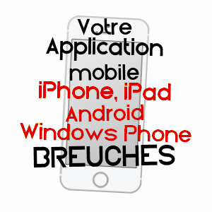 application mobile à BREUCHES / HAUTE-SAôNE