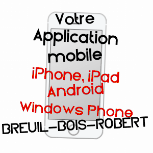 application mobile à BREUIL-BOIS-ROBERT / YVELINES