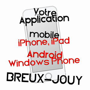 application mobile à BREUX-JOUY / ESSONNE