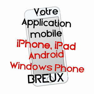 application mobile à BREUX / MEUSE