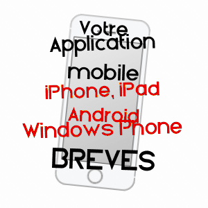 application mobile à BRèVES / NIèVRE