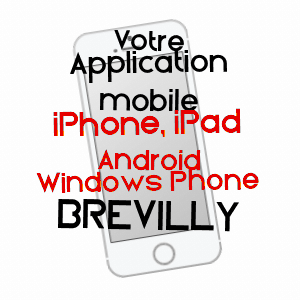 application mobile à BRéVILLY / ARDENNES