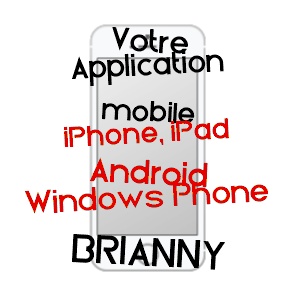 application mobile à BRIANNY / CôTE-D'OR