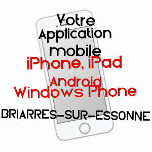 application mobile à BRIARRES-SUR-ESSONNE / LOIRET