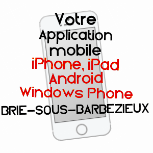 application mobile à BRIE-SOUS-BARBEZIEUX / CHARENTE