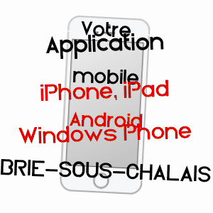 application mobile à BRIE-SOUS-CHALAIS / CHARENTE