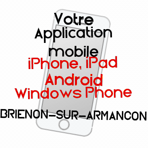 application mobile à BRIENON-SUR-ARMANçON / YONNE