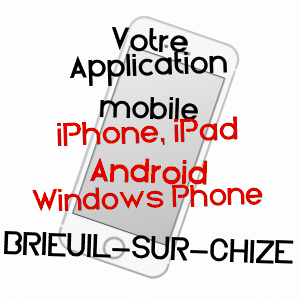 application mobile à BRIEUIL-SUR-CHIZé / DEUX-SèVRES