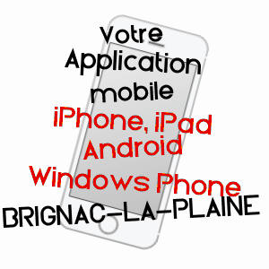 application mobile à BRIGNAC-LA-PLAINE / CORRèZE