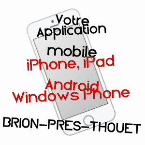 application mobile à BRION-PRèS-THOUET / DEUX-SèVRES