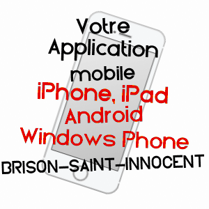 application mobile à BRISON-SAINT-INNOCENT / SAVOIE