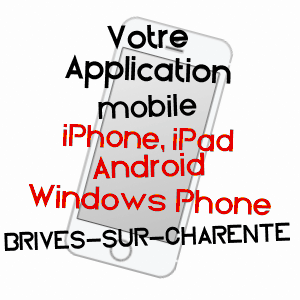 application mobile à BRIVES-SUR-CHARENTE / CHARENTE-MARITIME
