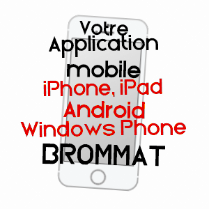 application mobile à BROMMAT / AVEYRON