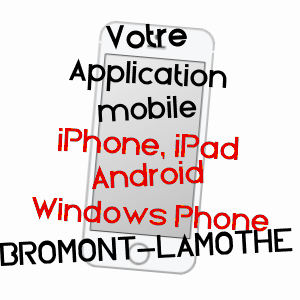 application mobile à BROMONT-LAMOTHE / PUY-DE-DôME