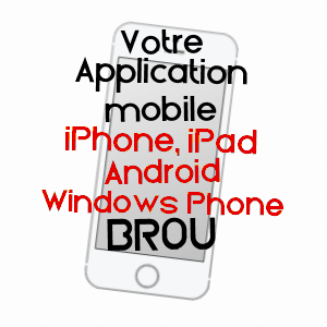 application mobile à BROU / EURE-ET-LOIR