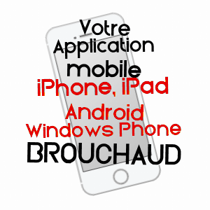 application mobile à BROUCHAUD / DORDOGNE