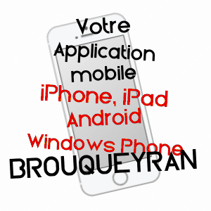 application mobile à BROUQUEYRAN / GIRONDE